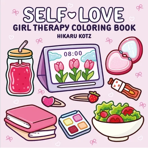 Self-Love: Girl Therapy Coloring Book - Paperback