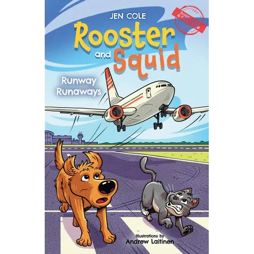 Rooster and Squid: Runway Runaways - Paperback