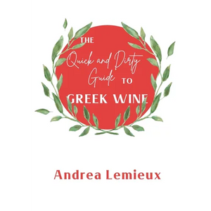 The Quick and Dirty Guide to Greek Wine - Paperback