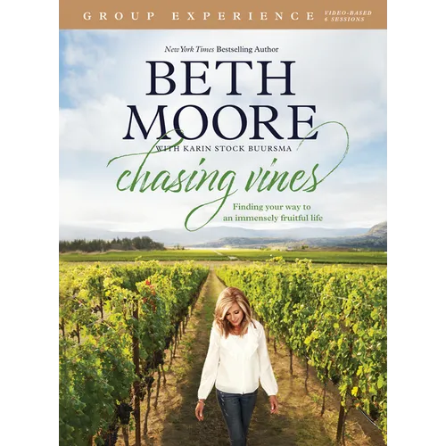 Chasing Vines Group Experience: Finding Your Way to an Immensely Fruitful Life - Paperback