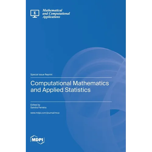 Computational Mathematics and Applied Statistics - Hardcover