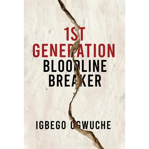 1st Generation Bloodline Breaker - Hardcover