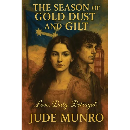 The Season of Gold Dust and Gilt - Paperback