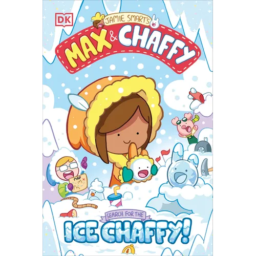 Max and Chaffy: Search for the Ice Chaffy - Paperback