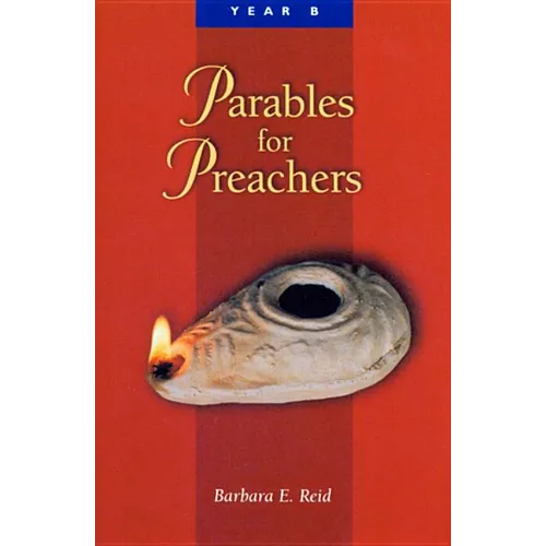 Parables for Preachers: The Gospel of Mark - Paperback
