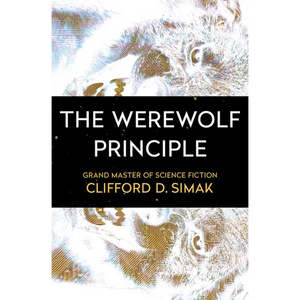 The Werewolf Principle - Paperback