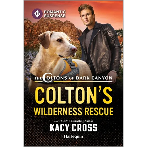 Colton's Wilderness Rescue - Mass Market Paperbound