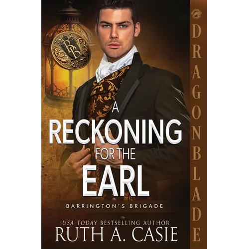 A Reckoning for the Earl: A Regency Historical Romance - Paperback