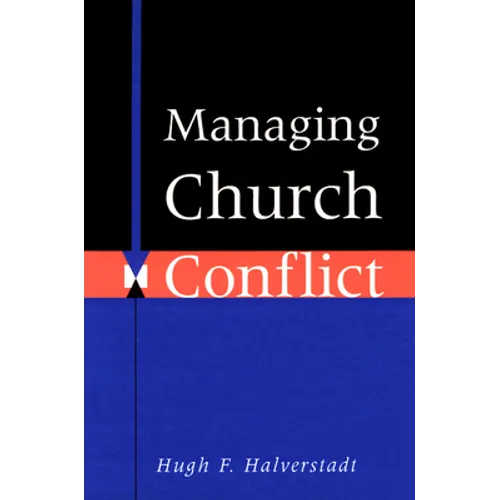 Managing Church Conflict - Paperback