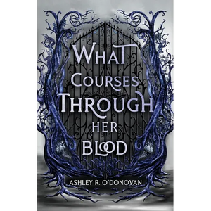 What Courses Through Her Blood - Paperback