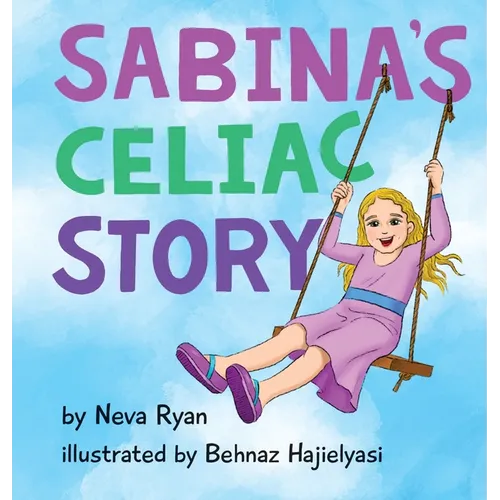 Sabina's Celiac Story - Hardcover