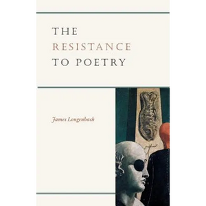 The Resistance to Poetry - Paperback