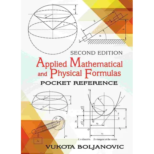 Applied Mathematical and Physical Formulas - Paperback