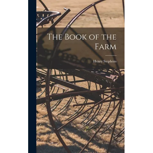 The Book of the Farm - Hardcover
