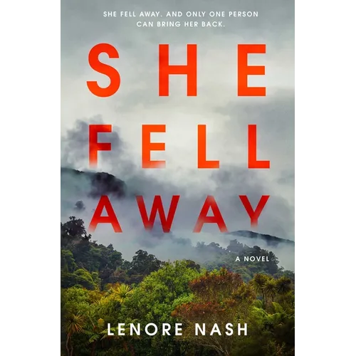 She Fell Away - Hardcover