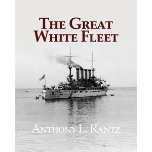 The Great White Fleet - Paperback