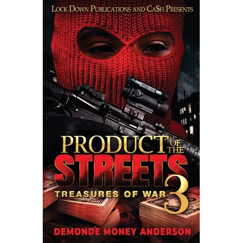 Product Of The Streets 3 - Paperback