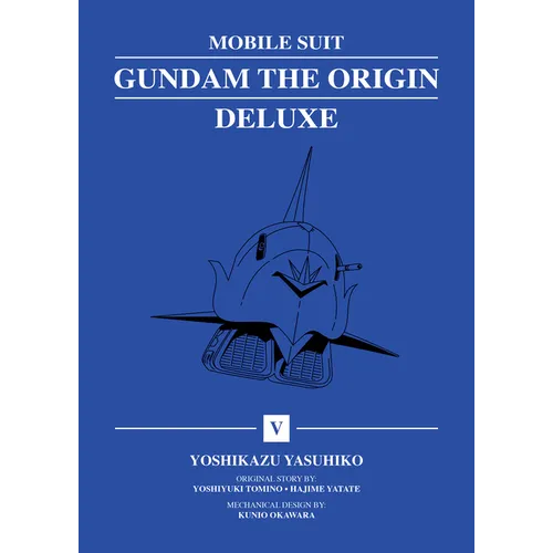 Mobile Suit Gundam: The Origin Deluxe 5 - Hardcover