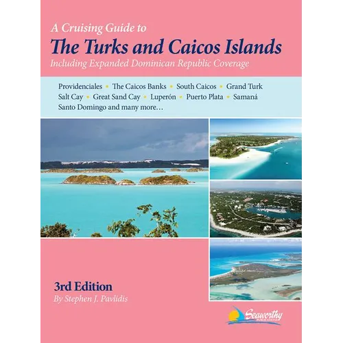 A Cruising Guide to the Turks and Caicos Islands - Paperback