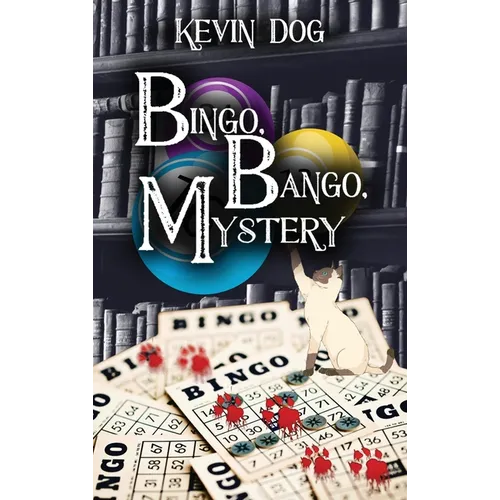BINGO, BANGO, Mystery - Hardcover