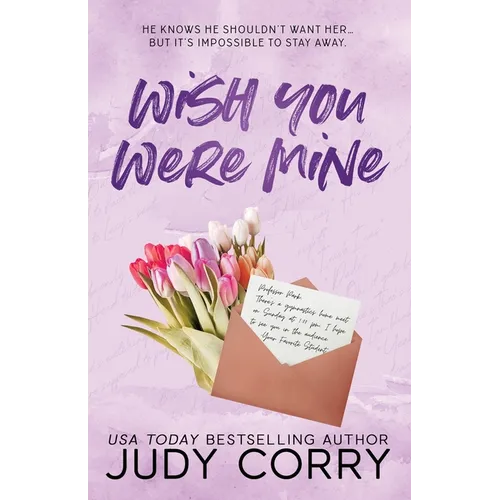 Wish You Were Mine - Paperback