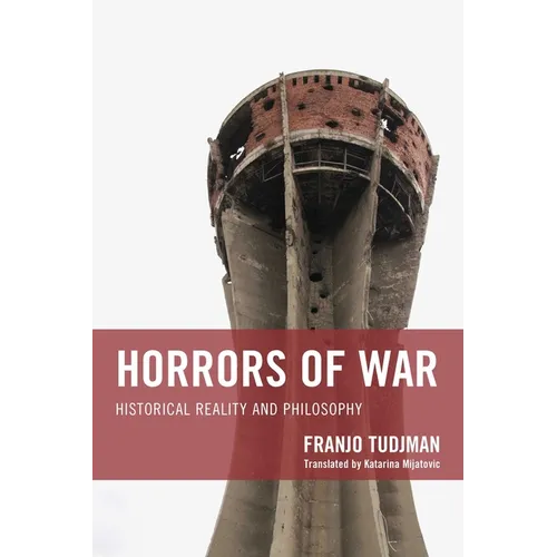 Horrors of War: Historical Reality and Philosophy - Paperback