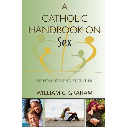 A Catholic Handbook on Sex - Paperback
