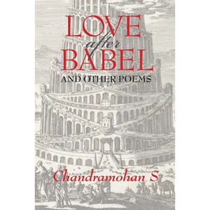 Love After Babel and Other Poems: 0 - Paperback