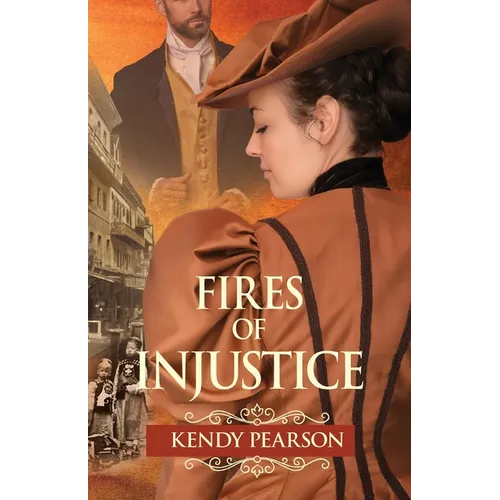 Fires of Injustice: Fires of Injustice - Paperback