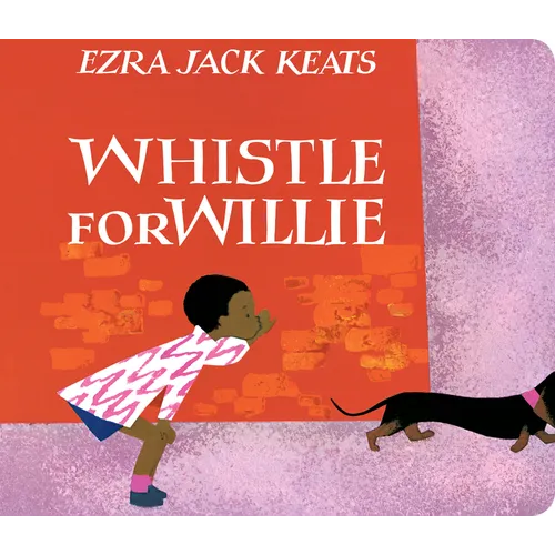 Whistle for Willie - Board Book