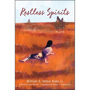 Restless Spirits: Plays - Paperback