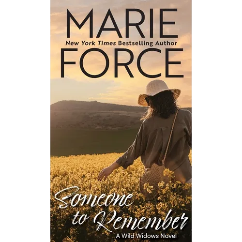 Someone to Remember, A Wild Widows Novel - Hardcover