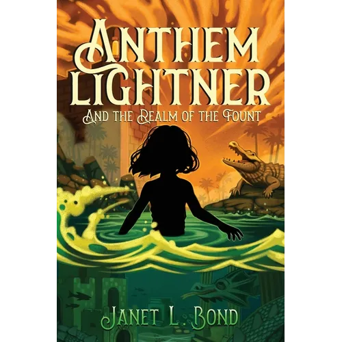 Anthem Lightner And The Realm of the Fount - Paperback