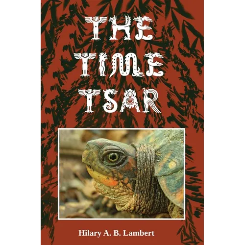 The Time Tsar: Book Two in the Tales from Apple Island Series - Paperback
