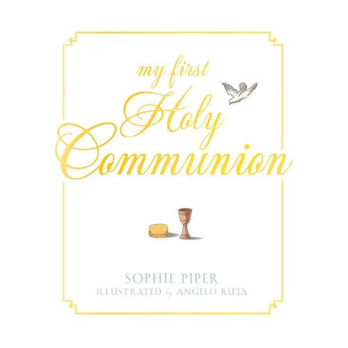 My First Holy Communion: Prayers for a Lifetime - Hardcover