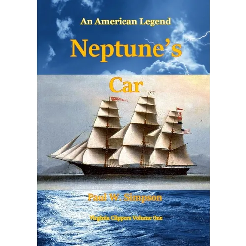 Neptune's Car - An American Legend - Paperback