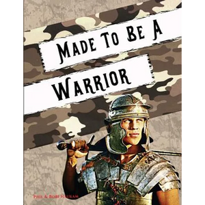 Made to Be a Warrior: Spiritual Bootcamp for Teenage Boys - Paperback