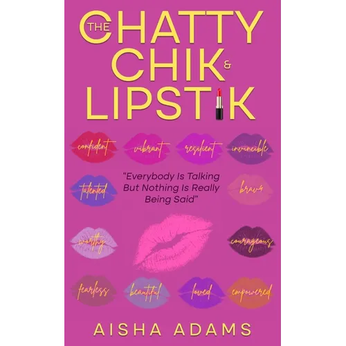 The Chatty Chik & Lipstik - Paperback