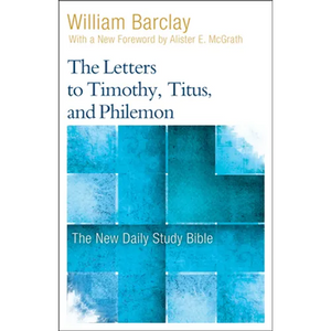 The Letters to Timothy, Titus, and Philemon - Paperback