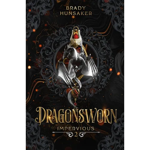 Dragonsworn (Impervious Book 2) - Paperback