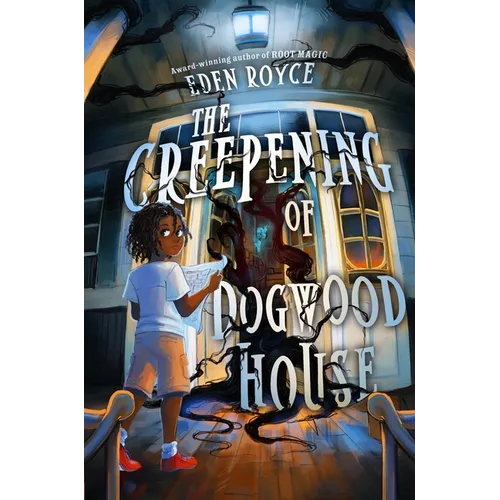 The Creepening of Dogwood House - Paperback