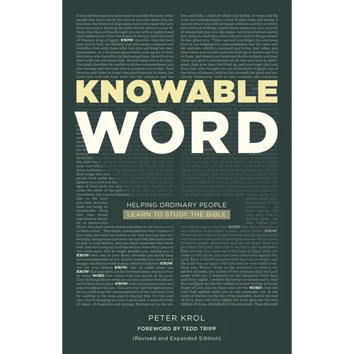 Knowable Word: Helping Ordinary People Learn to Study the Bible - Paperback