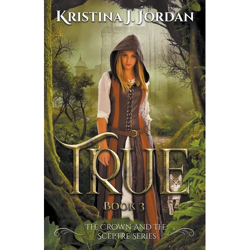 True A Fairy Tale Retelling of Puss in Boots - Paperback