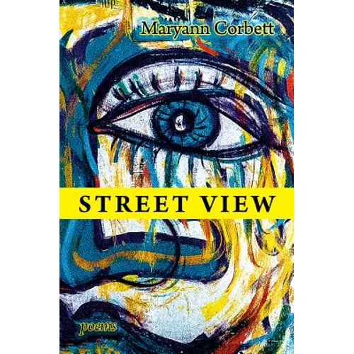 Street View: Poems - Paperback