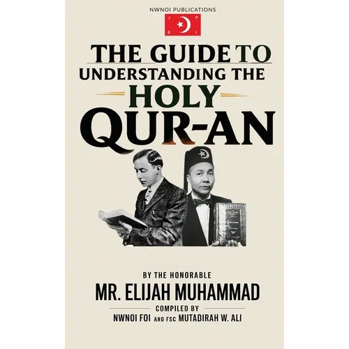 Guide To Understanding The Holy Qur-an - Hardcover