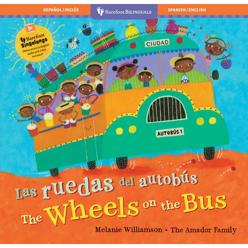 Las Ruedas del Autobús / The Wheels on the Bus - Paperback