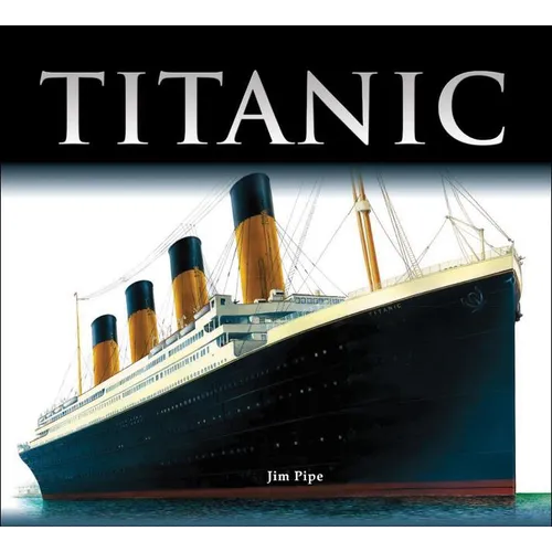 Titanic - Hardcover