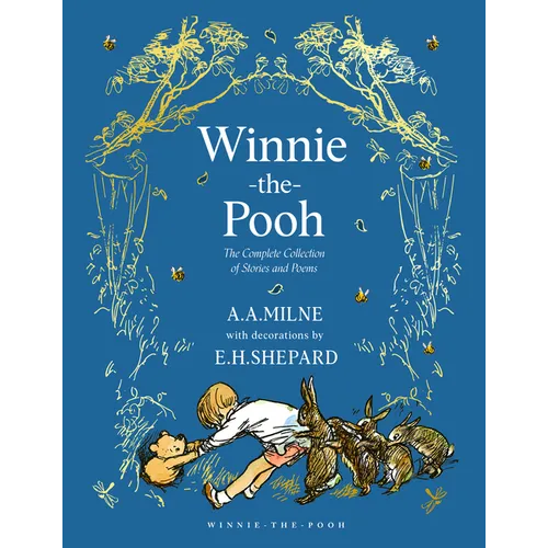 Winnie-The-Pooh: The Complete Collection of Stories and Poems - Hardcover