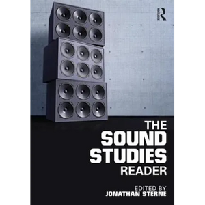 The Sound Studies Reader - Paperback