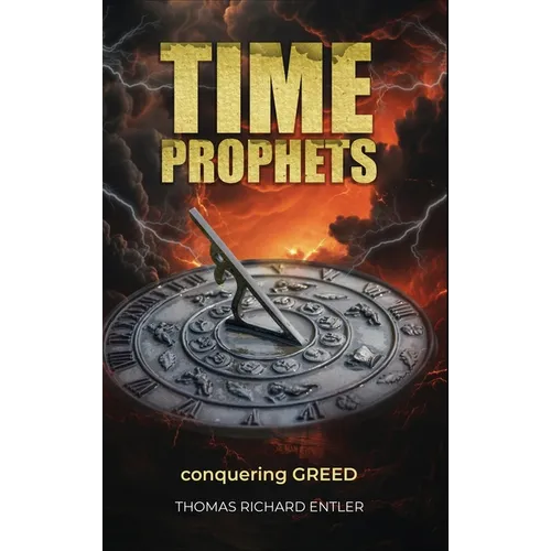 Time Prophets - Hardcover